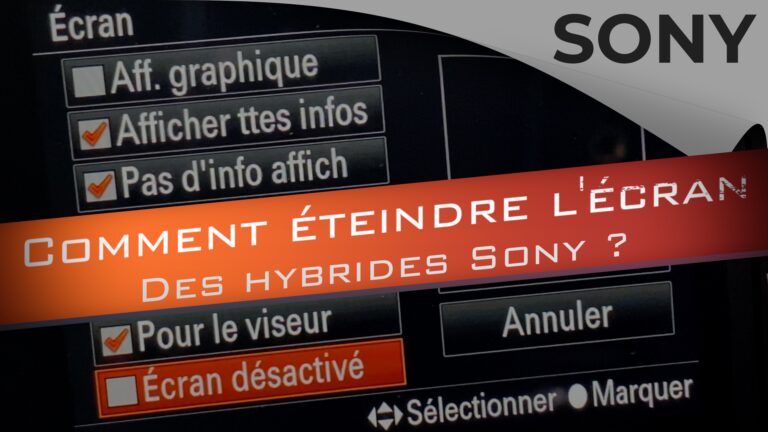 Comment eteindre l'écran des Sony